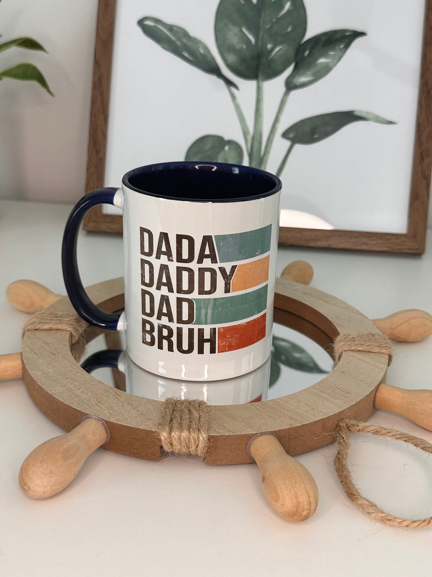 Dad, Daddy, Dad, Bruh Ceramic Mug