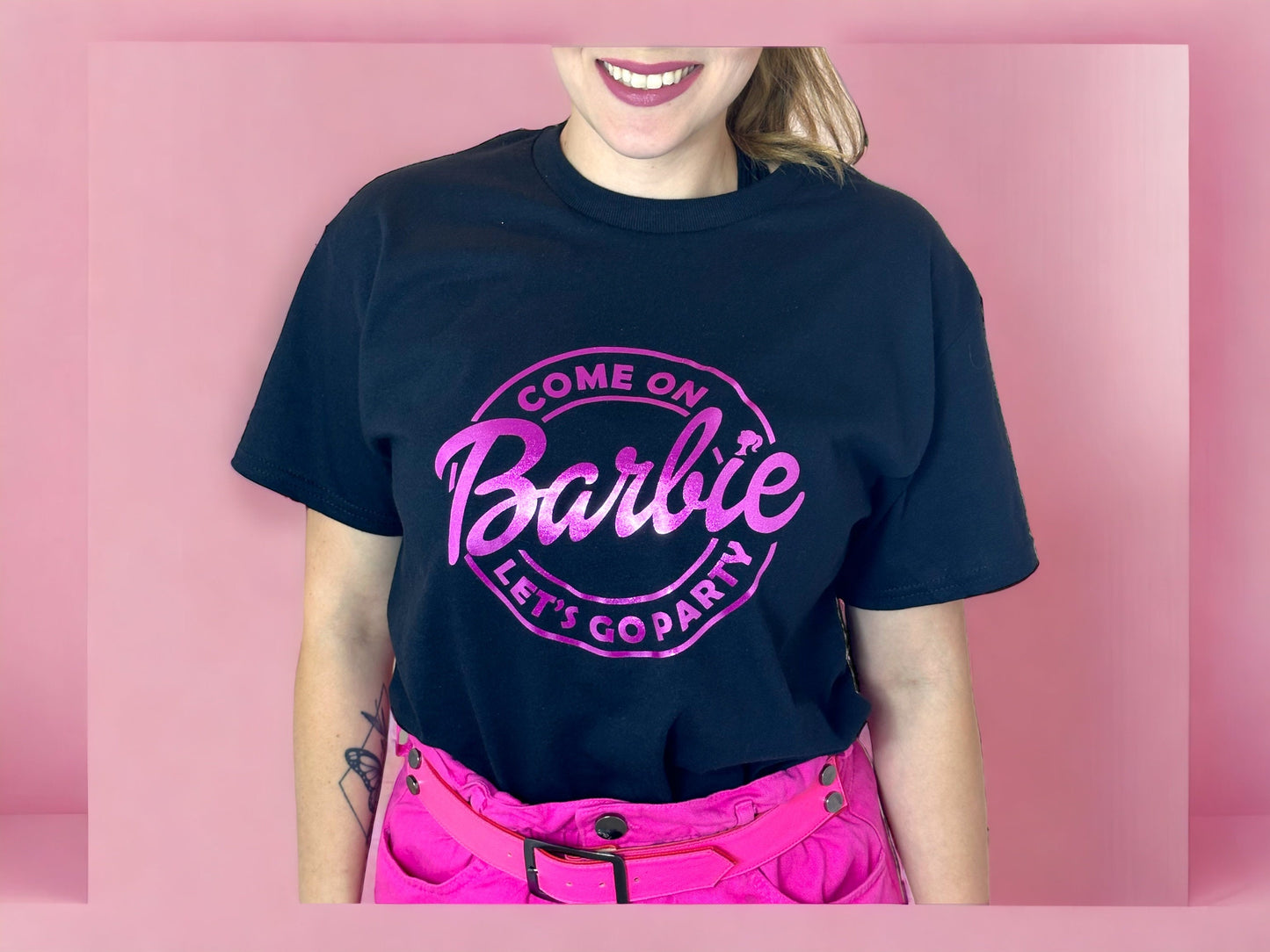 Barbie T-shirt / Come on Let's go Party /Day-to-day shirt/  Birthday / Party Shirt / Bachelorette